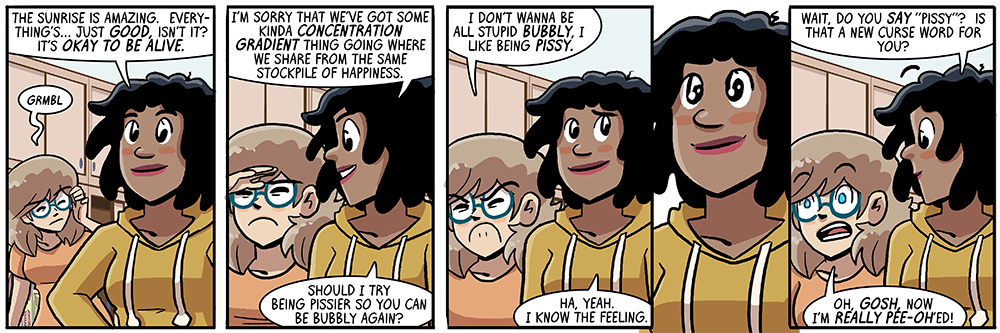 uploading this strip in october, i wonder what fresh hells we've been introduced to since that make this strip just horrid